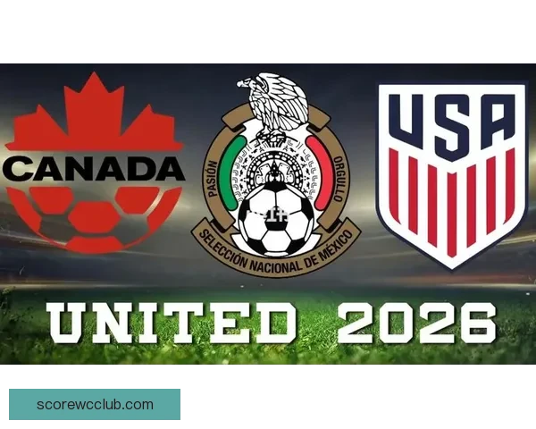 美加墨世界杯竞猜预测：探索三国球队表现与晋级之路分析